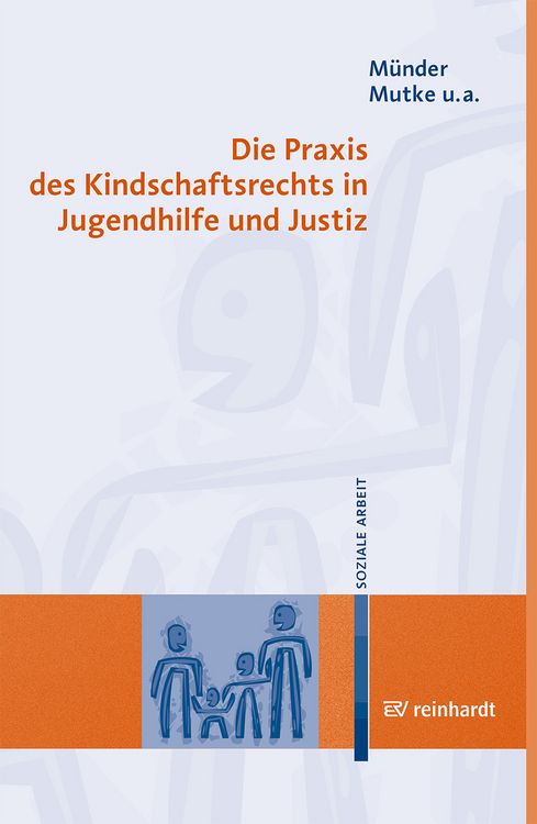 Produktbild: Die Praxis des Kindschaftsrechts in Jugendhilfe und Justiz