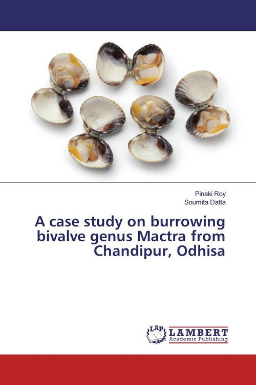 Produktbild: A case study on burrowing bivalve genus Mactra from Chandipur, Odhisa
