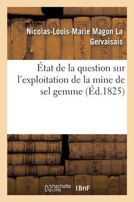 Produktbild: &Eacute;tat de la Question Sur l'Exploitation de la Mine de Sel Gemme