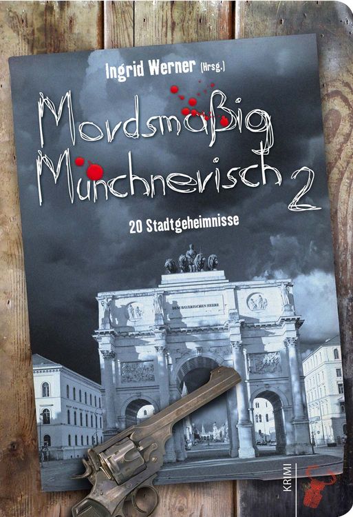 Produktbild: Mordsm&auml;&szlig;ig M&uuml;nchnerisch 2