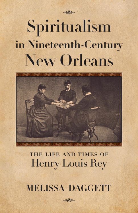 Produktbild: Spiritualism in Nineteenth-Century New Orleans