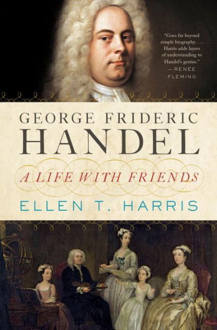 Produktbild: George Frideric Handel: A Life with Friends
