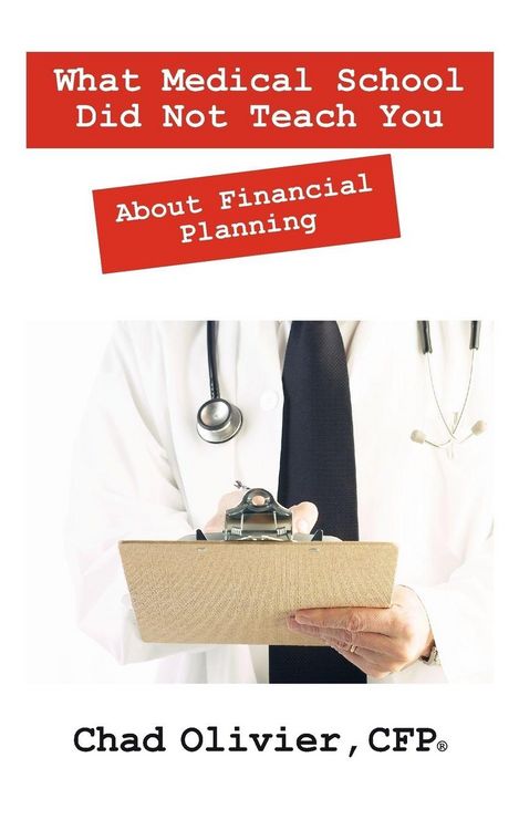 Produktbild: What Medical School Did Not Teach You About Financial Planning