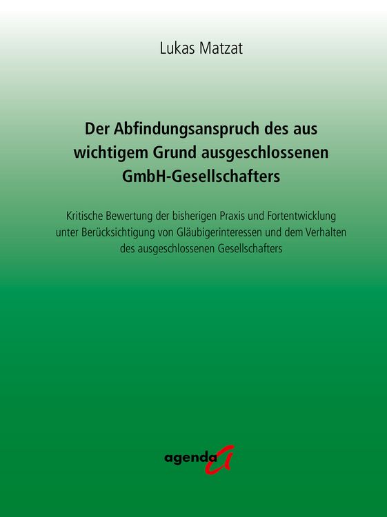 Produktbild: Der Abfindungsanspruch des aus wichtigem Grund ausgeschlossenen GmbH-Gesellschafters