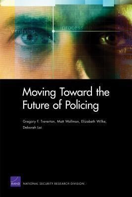 Produktbild: Moving Toward the Future of Policing