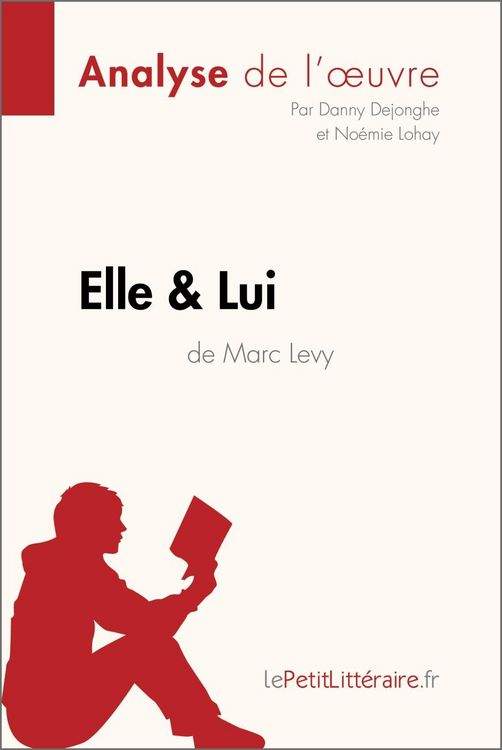 Produktbild: Elle & lui de Marc Levy (Analyse de l'oeuvre)