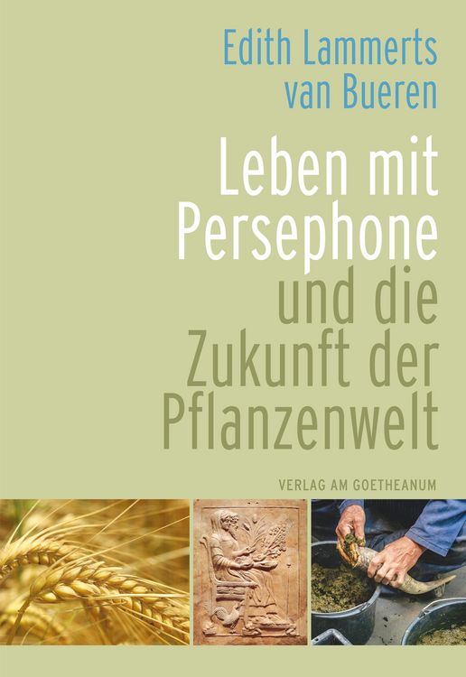 Produktbild: Leben mit Persephone und die Zukunft der Pflanzenwelt