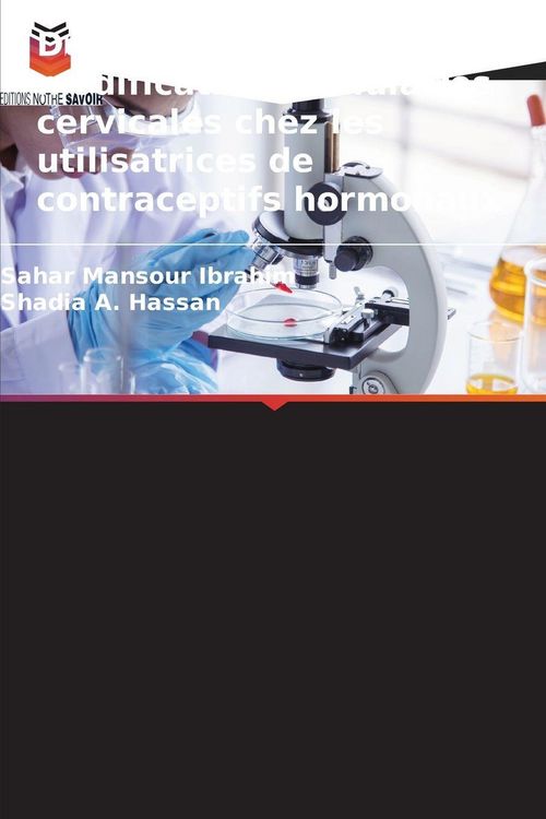Produktbild: D&eacute;pistage des modifications cellulaires cervicales chez les utilisatrices de contraceptifs hormonaux