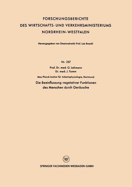 Produktbild: Die Beeinflussung vegetativer Funktionen des Menschen durch Ger&auml;usche