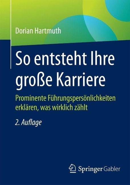 Produktbild: So entsteht Ihre gro&szlig;e Karriere