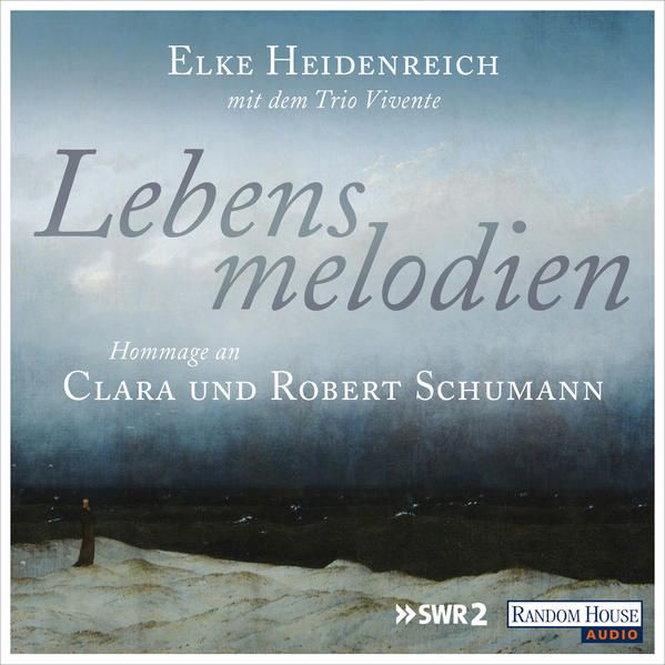 Produktbild: Lebensmelodien &ndash; Eine Hommage an Clara und Robert Schumann