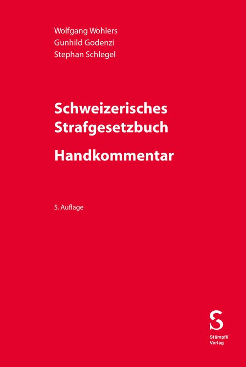 Produktbild: Schweizerisches Strafgesetzbuch - Handkommentar