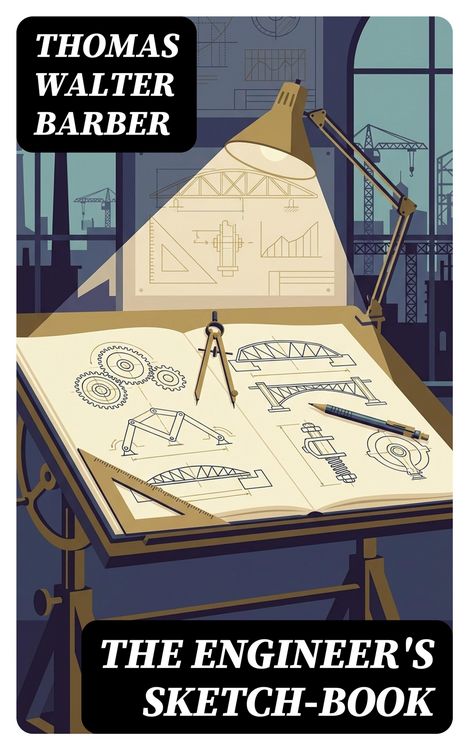 Produktbild: The Engineer's Sketch-Book