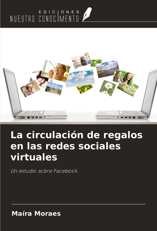 Produktbild: La circulaci&oacute;n de regalos en las redes sociales virtuales