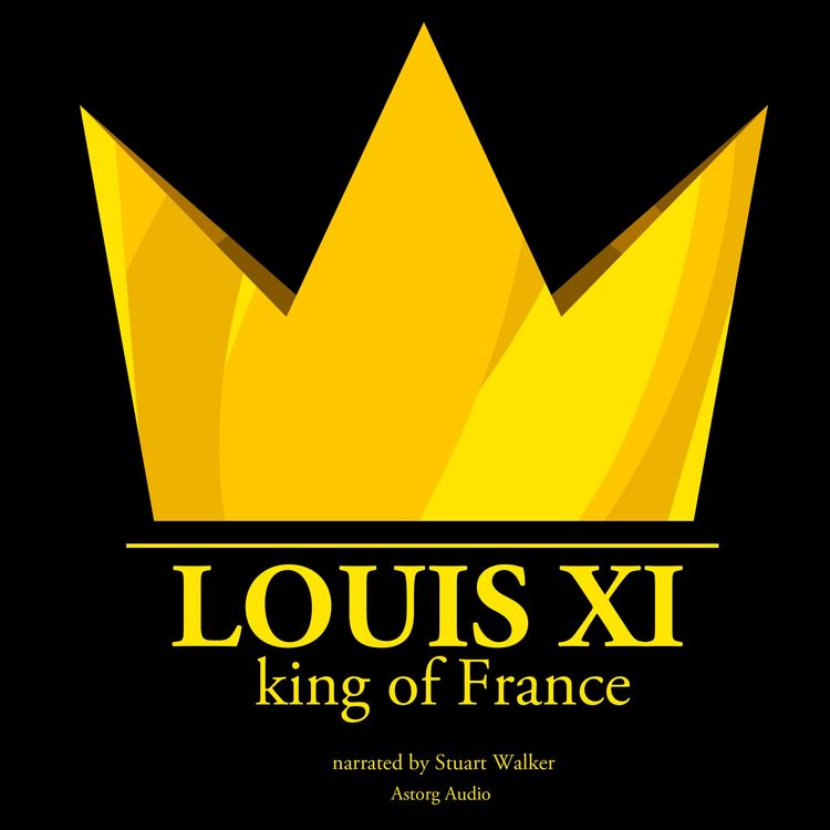 Produktbild: Louis XI, King of France