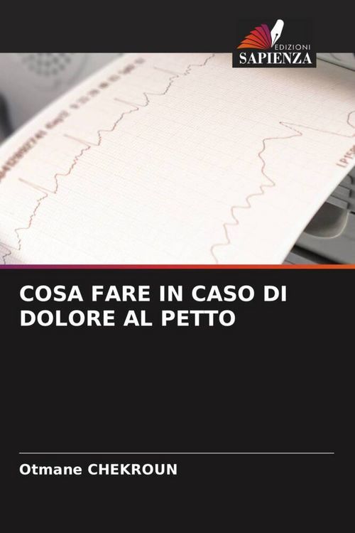 Produktbild: Cosa Fare in Caso Di Dolore Al Petto