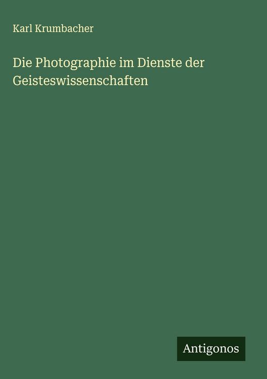 Produktbild: Die Photographie im Dienste der Geisteswissenschaften