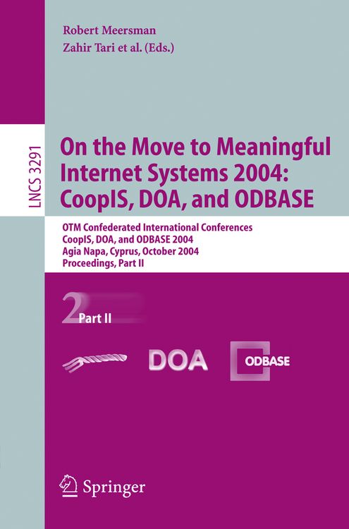 Produktbild: On the Move to Meaningful Internet Systems 2004: CoopIS, DOA, and ODBASE