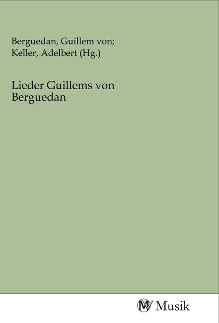 Produktbild: Lieder Guillems von Berguedan