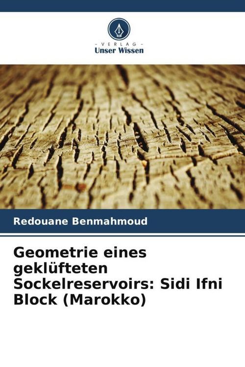 Produktbild: Geometrie eines gekl&uuml;fteten Sockelreservoirs: Sidi Ifni Block (Marokko)