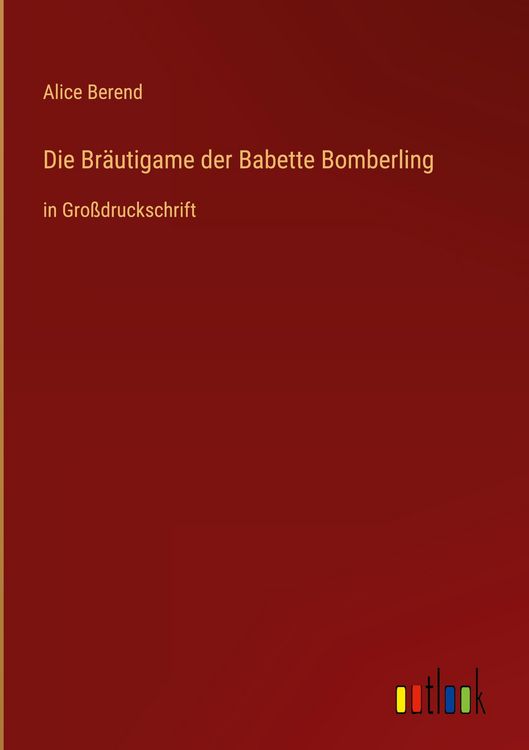 Produktbild: Die Br&auml;utigame der Babette Bomberling