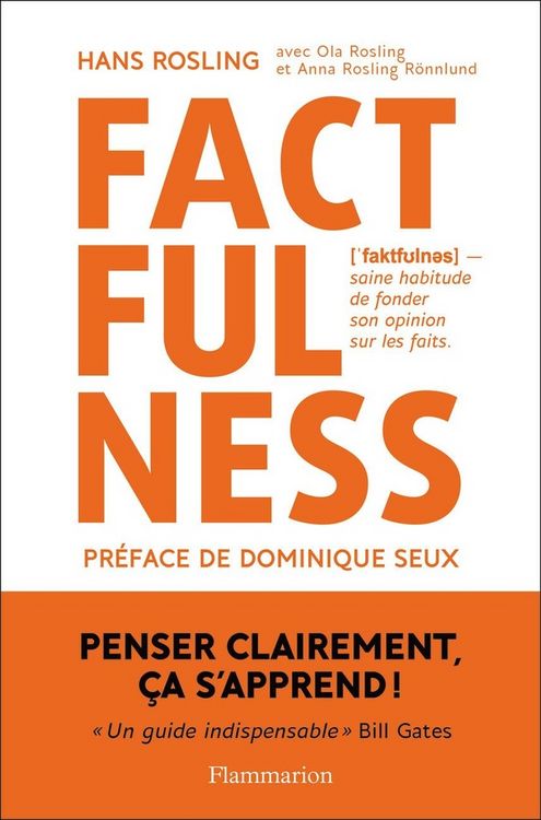 Produktbild: Factfulness : pourquoi le monde va mieux que vous ne le pensez