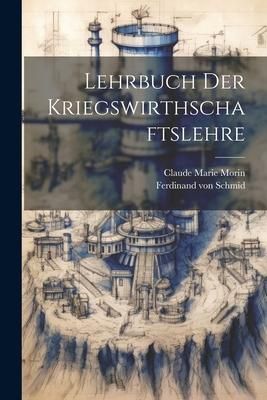 Produktbild: Lehrbuch Der Kriegswirthschaftslehre