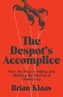 Produktbild: Klaas, B: Despot's Accomplice