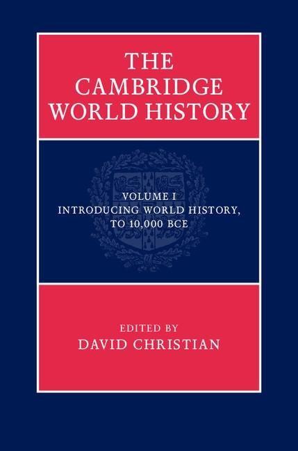 Produktbild: Cambridge World History: Volume 1, Introducing World History, to 10,000 BCE