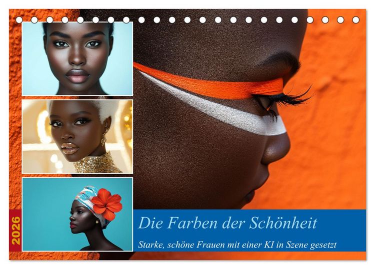 Produktbild: Die Farben der Sch&ouml;nheit (Tischkalender 2026 DIN A5 quer), CALVENDO Monatskalender