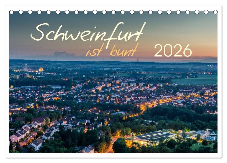 Produktbild: Schweinfurt ist bunt (Tischkalender 2026 DIN A5 quer), CALVENDO Monatskalender