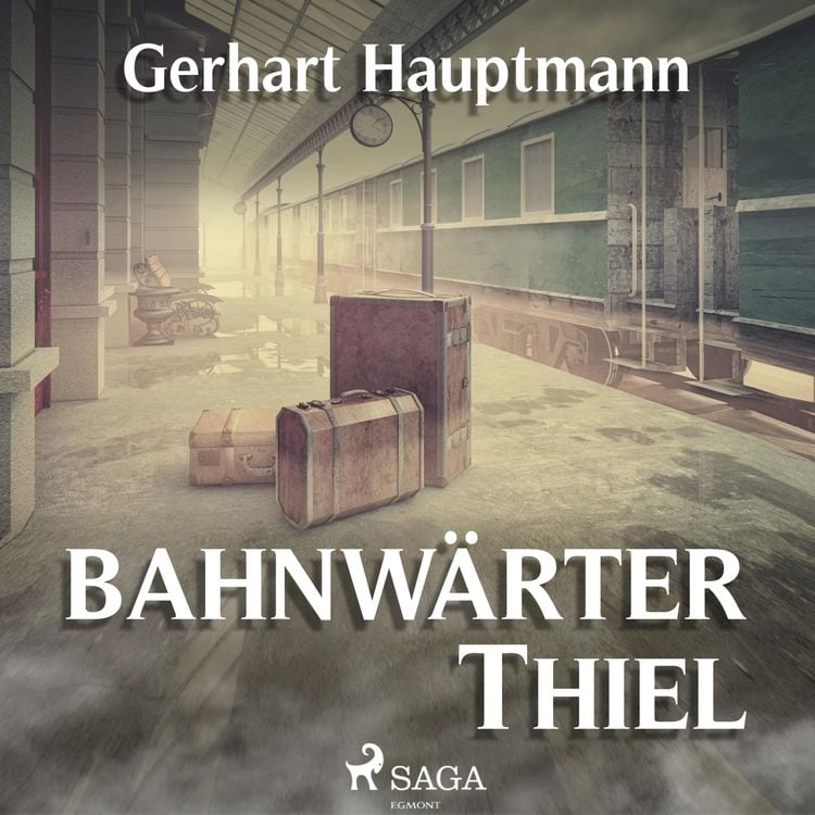 Produktbild: Bahnw&auml;rter Thiel (Ungek&uuml;rzt)