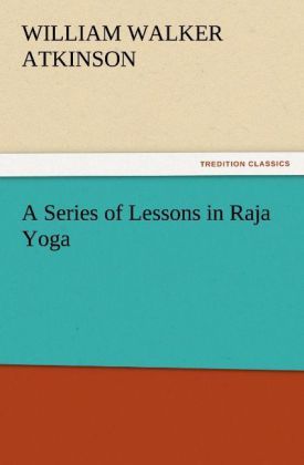 Produktbild: A Series of Lessons in Raja Yoga