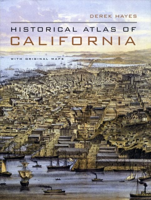 Produktbild: Historical Atlas of California