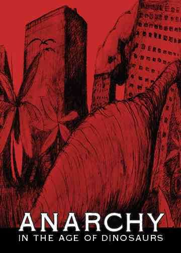 Produktbild: Anarchy in The Age Of Dinosaur