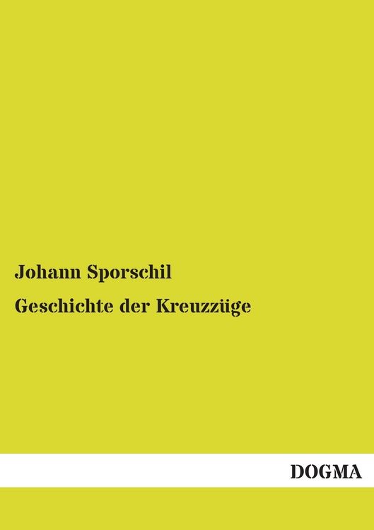 Produktbild: Geschichte der Kreuzz&uuml;ge