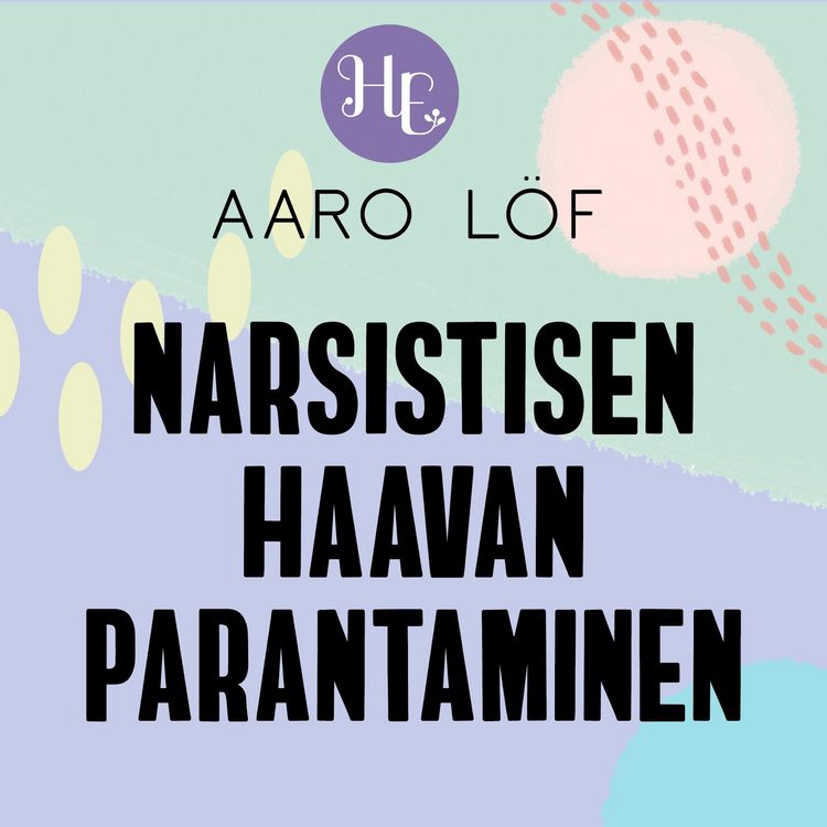 Produktbild: Narsistisen haavan parantaminen