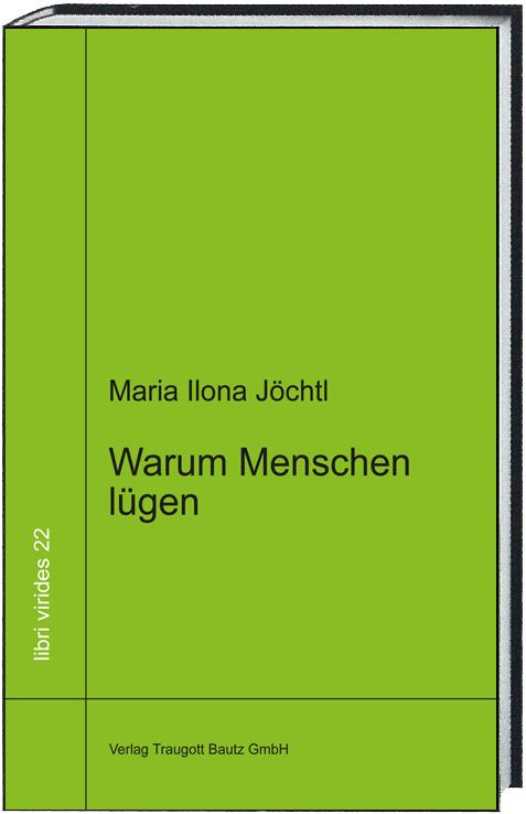 Produktbild: Warum Menschen l&uuml;gen