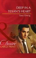 Produktbild: Orwig, S: Deep In A Texan's Heart
