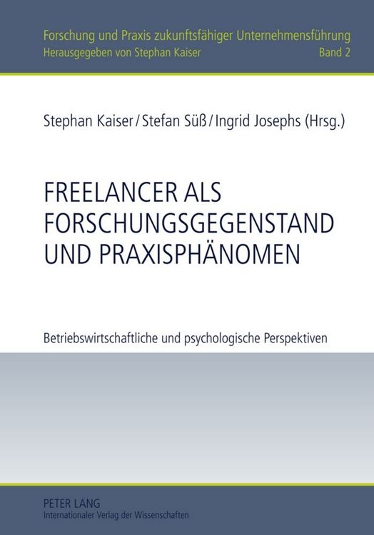 Produktbild: Freelancer als Forschungsgegenstand und Praxisph&auml;nomen