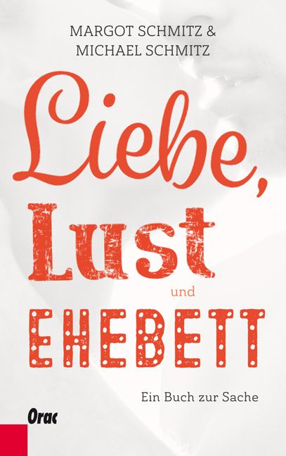 Produktbild: Liebe, Lust und Ehebett