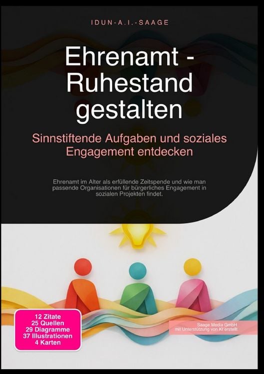 Produktbild: Ehrenamt - Ruhestand gestalten: Sinnstiftende Aufgaben und soziales Engagement entdecken