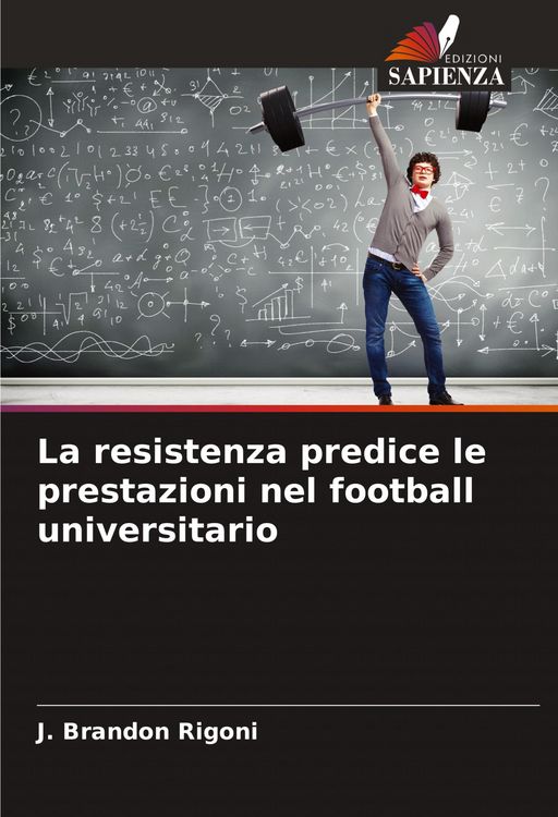 Produktbild: La resistenza predice le prestazioni nel football universitario