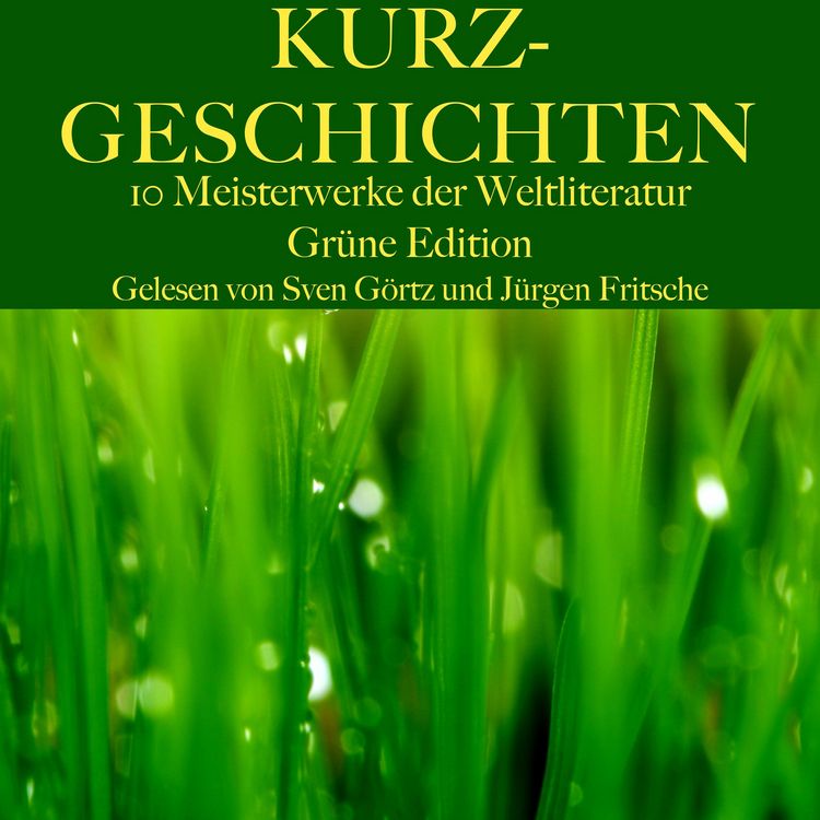 Produktbild: Kurzgeschichten: Zehn Meisterwerke der Weltliteratur