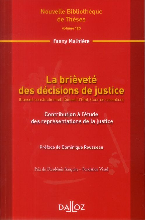 Produktbild: La Brievete des Decisions de Justice; Contribution a l Etude des