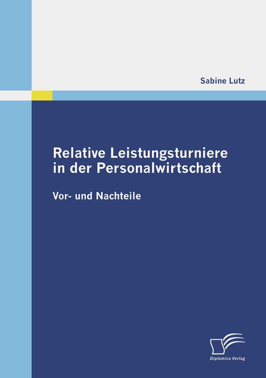 Produktbild: Relative Leistungsturniere in der Personalwirtschaft