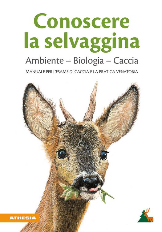 Produktbild: Conoscere la selvaggina Ambiente &ndash; Biologia &ndash; Caccia
