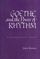 Produktbild: Goethe and the Power of Rhythm