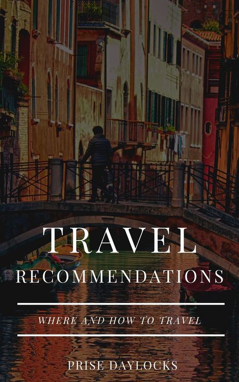Produktbild: Travel recommendations. Where and how to travel
