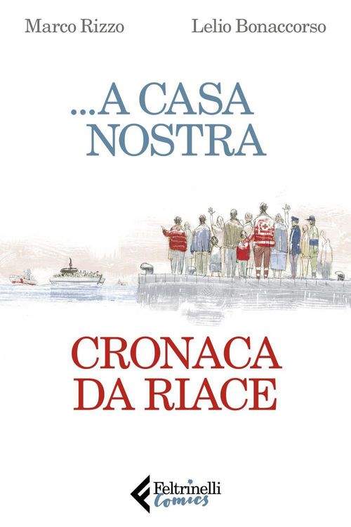 Produktbild: ...A casa nostra. Cronaca di Riace